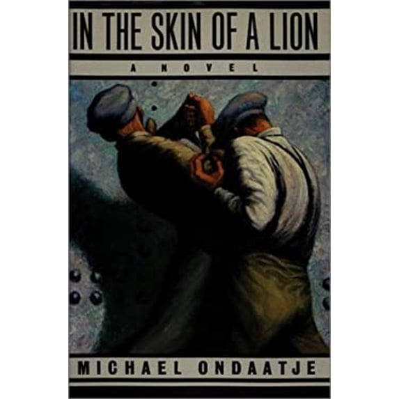 Pre-Owned In the Skin of a Lion (Hardcover) 0771068875 9780771068874