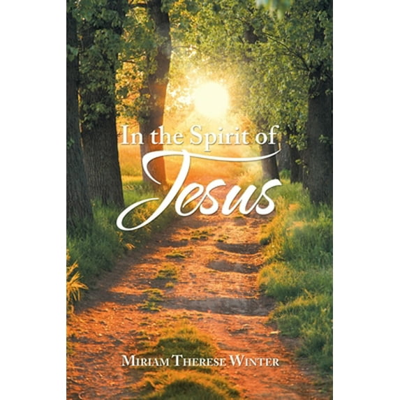 Pre-Owned In the Spirit of Jesus (Paperback) 1728369975 9781728369976