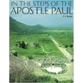 thumbnail image 1 of Pre-Owned In the Steps of the Apostle Paul (Hardcover) 9780825422546, 1 of 1
