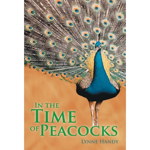 In the Time of Peacocks