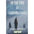thumbnail image 1 of Legends of the Carolyngian Age In the Time of Standing Stones, Book 1, (Paperback), 1 of 1