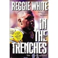 thumbnail image 1 of Pre-Owned In the Trenches: The Autobiography (Football Star, Minister, Peacemaker( (Paperback) 0785271236 9780785271239, 1 of 1