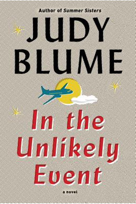 Pre-Owned In the Unlikely Event (Hardcover) by Judy Blume
