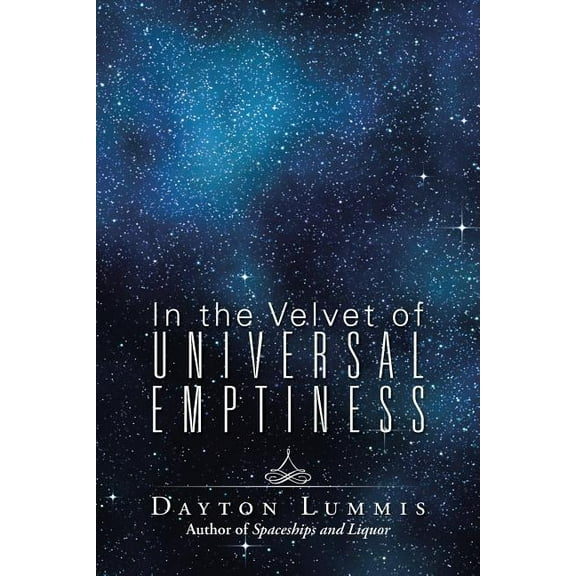 In the Velvet of Universal Emptiness