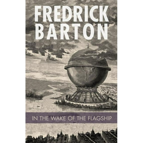 In the Wake of the Flagship (Paperback)