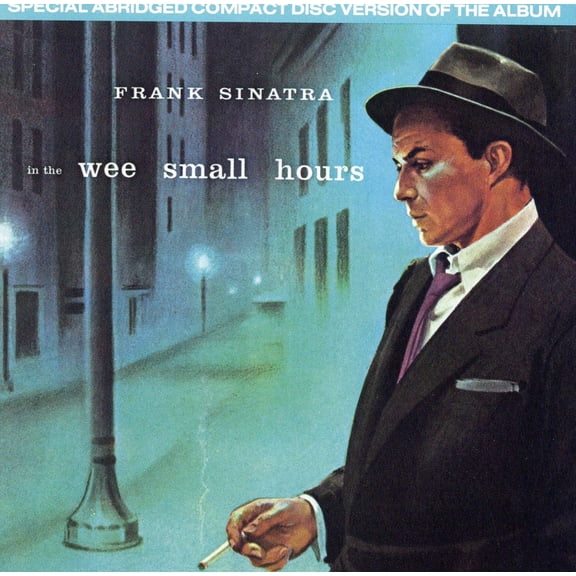 In the Wee Small Hours [Abridged] (CD) by Frank Sinatra
