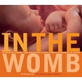 thumbnail image 1 of Pre-Owned In the Womb: Witness the Journey from Conception to Birth Through Astonishing 3D Images (Hardcover) 142620003X 9781426200038, 1 of 1