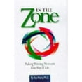 thumbnail image 1 of Pre-Owned In the Zone: Making Winning Moments Your Way in Life (Paperback) 0915556286 9780915556281, 1 of 1