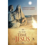 In the time of Jesus Paperback 1974682048 9781974682041 Umberto Fabbri
