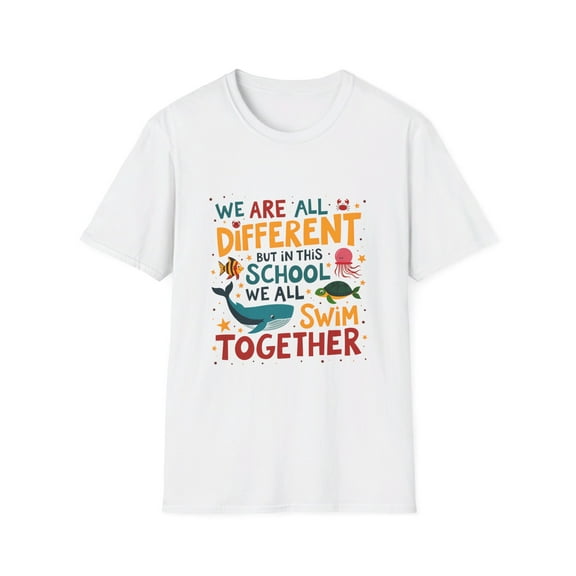 In this School We are all Different We All Swim Together T-Shirt