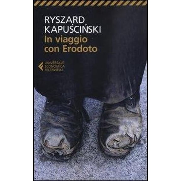 In viaggio con Erodoto Ryszard Kapuscinski (Paperback)