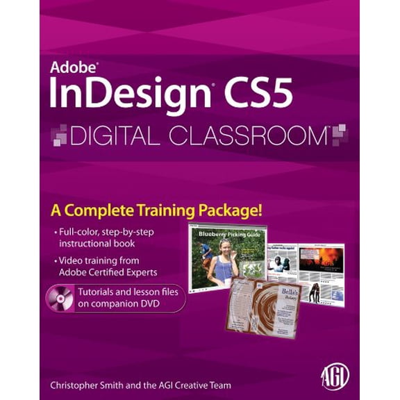 Pre-Owned InDesign CS5 Digital Classroom, (Book and Video Training) (Paperback) 0470607815 9780470607817