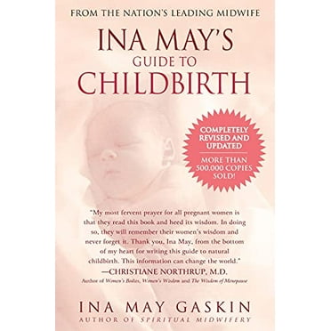 Pre-Owned Ina May's Guide to Childbirth: Updated with New Material (Paperback) 0553381156 9780553381153