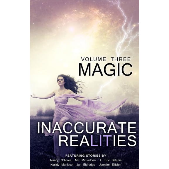 Inaccurate Realities #3: Magic