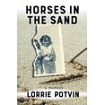 thumbnail image 1 of Inanna Memoir: Horses in the Sand: A Memoir (Paperback), 1 of 1