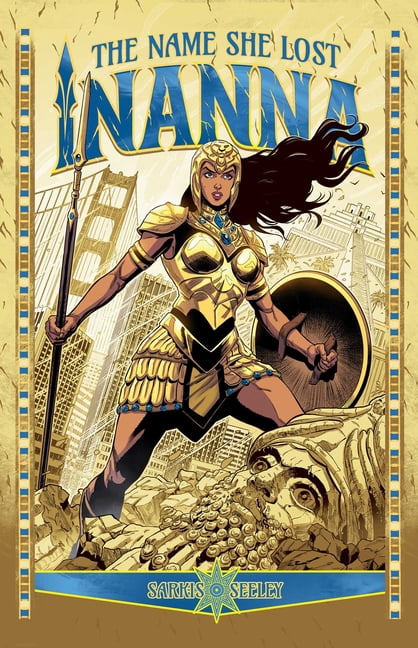 Inanna Inanna, Vol. 1: The Name She Lost, Book 1, (Paperback)