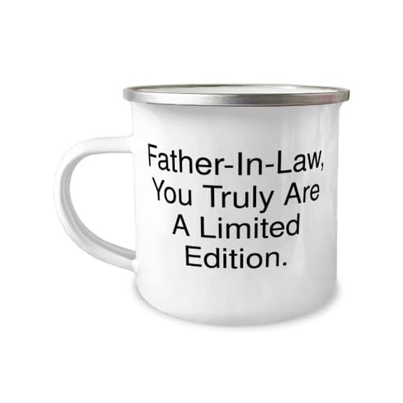 Inappropriate Father-in-law 12oz Camper Mug, Father-In-Law, You Truly Are A, Present For Dad, Gag Gifts From Son Daughter, Father in law gift ideas, Funny father in law gifts, Gifts for father in law,