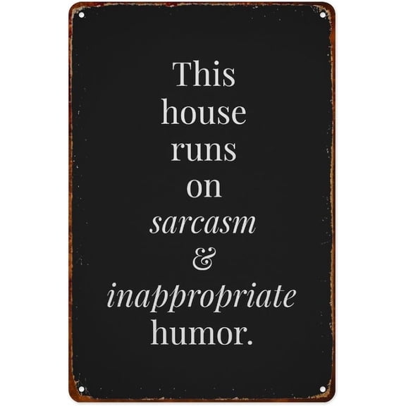 Inappropriate Humor Wall Decor Aluminum Tin Sign Funny Family Metal Poster for Kitchen Living Room Bedroom Bathroom 8 x 12 Inch