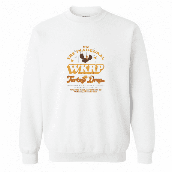 Inaugural Retro WKRP Turkey 1978 Drop Vintage Classic Sweatshirt, up to size 5XL