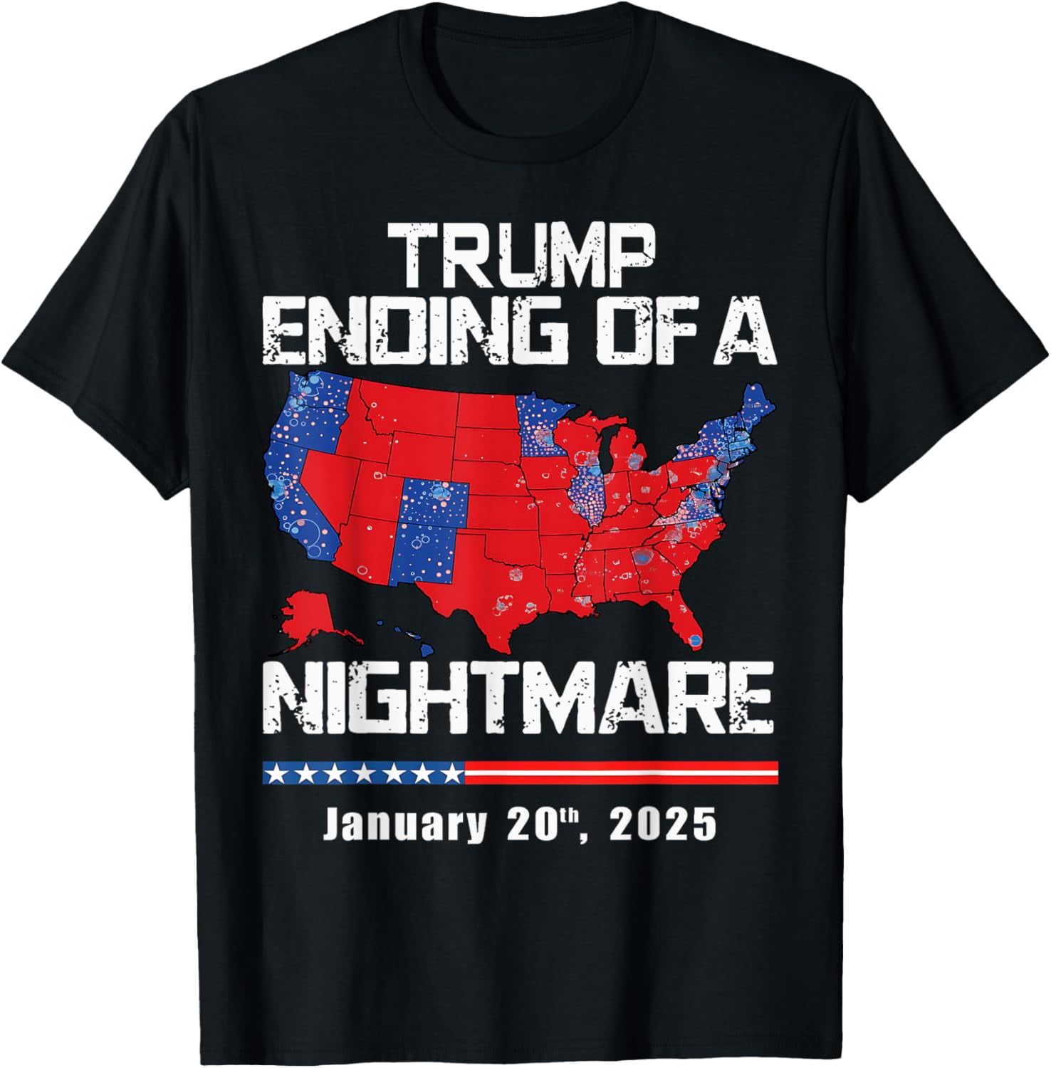 Inauguration 2025 Ending Of A Nightmare Trump 47th President TShirt