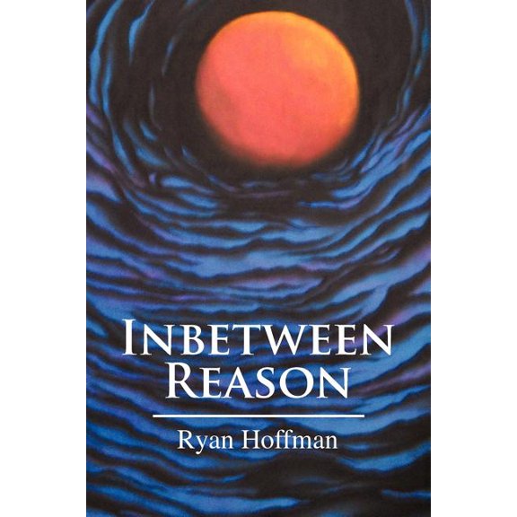 Inbetween Reason, (Paperback)