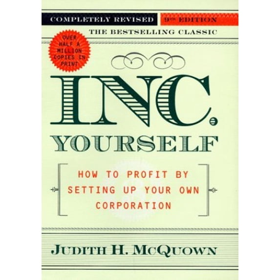 Pre-Owned Inc. Yourself (Inc. Yourself: How to Profit by Setting Up Your Own Corporation) (Hardcover) 0767902238 9780767902236