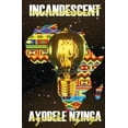 thumbnail image 1 of Incandescent, (Paperback), 1 of 1