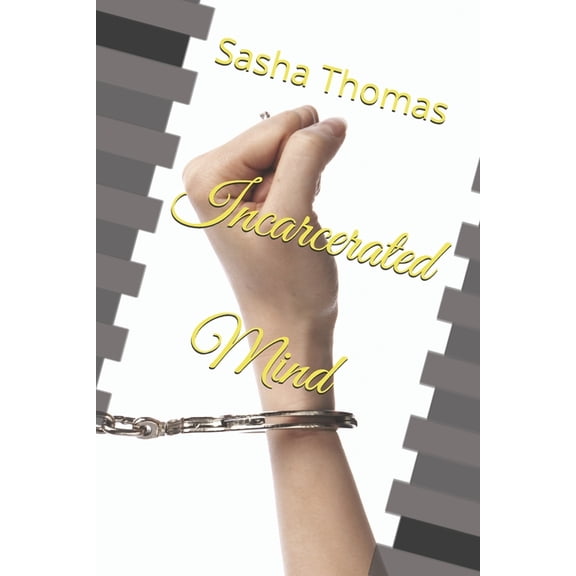 Incarcerated Mind (Paperback)
