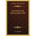 thumbnail image 1 of Incarnation and Reincarnation 1930 (Paperback), 1 of 1