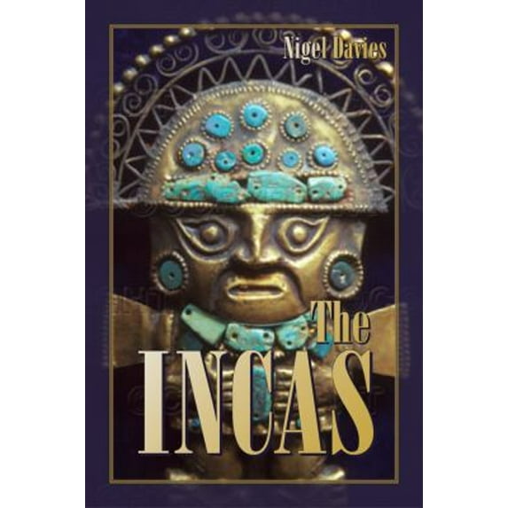 Pre-Owned The Incas (Hardcover) 0870813609 9780870813603
