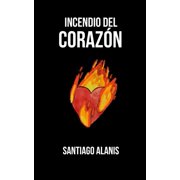 Incendio del Coraz n, Paperback