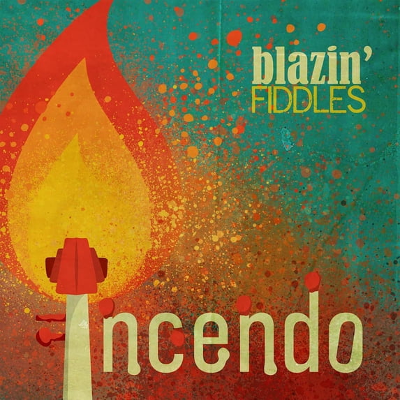 Blazin' Fiddles Incendo (CD) Album