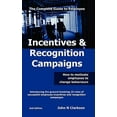 thumbnail image 1 of Incentives & Recognition Campaigns (Paperback) by John N Clarkson, 1 of 1