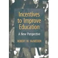 thumbnail image 1 of Incentives to Improve Education : A New Perspective, 1 of 1