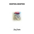 thumbnail image 1 of Inception, Deception, (Hardcover), 1 of 1