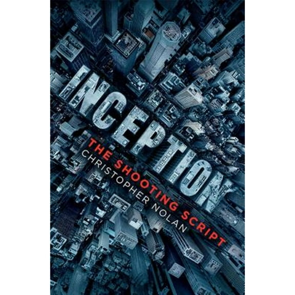 Pre-Owned Inception : The Shooting Script (Paperback)