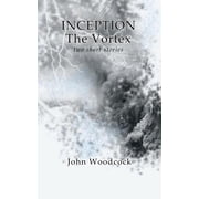 Inception & The Vortex Paperback