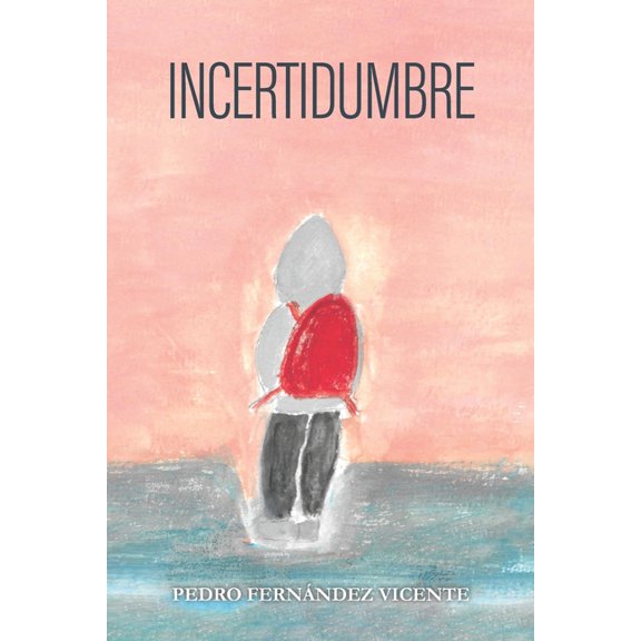 Incertidumbre (Paperback)