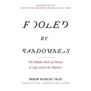 NASSIM NICHOLAS TALEB Incerto: Fooled by Randomness : The Hidden Role of Chance in Life and in the Markets (Series #1) (Paperback)