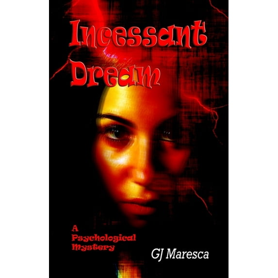 Incessant Dream (Paperback)