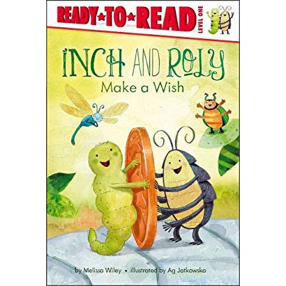 Pre-Owned Inch and Roly: Roly Make a Wish : Ready-to-Read Level 1 (Hardcover)