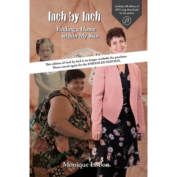 Inch by Inch: Finding a Home within My Skin, (Paperback)