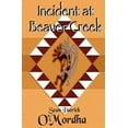 thumbnail image 1 of Incident at Beaver Creek, 1 of 1