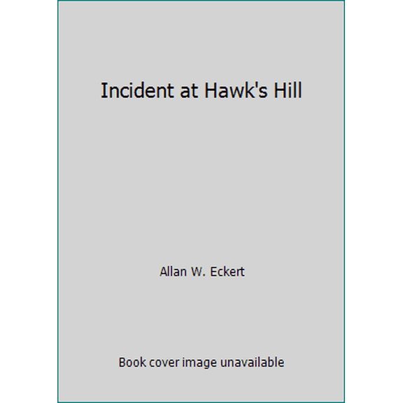 Pre-Owned Incident at Hawk's Hill, 9780553540192, 055354019X, Paperback,