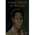 thumbnail image 1 of Incidents in the Life of a Slave Girl (Paperback), 1 of 1