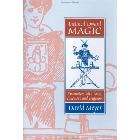 Pre-Owned Inclined Toward Magic (Hardcover) 0916638553 9780916638559