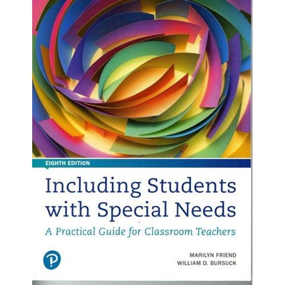 Pre-Owned Including Students with Special Needs: A Practical Guide for Classroom Teachers (Paperback) 0134801679 9780134801674