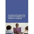 thumbnail image 1 of Including and Supporting Learners of English as an Additional Language, (Paperback), 1 of 1