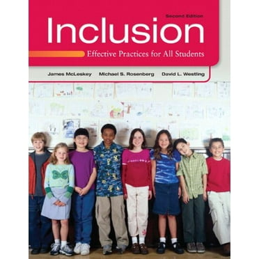 Pre-Owned Inclusion: Effective Practices for All Students (2nd Edition) (Paperback) 0132658208 9780132658201