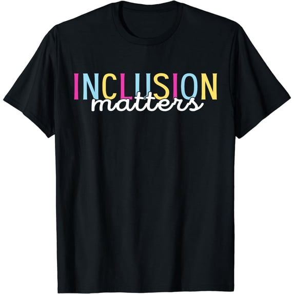 Inclusion Matters Special Education Autism Awareness Teacher T-Shirt